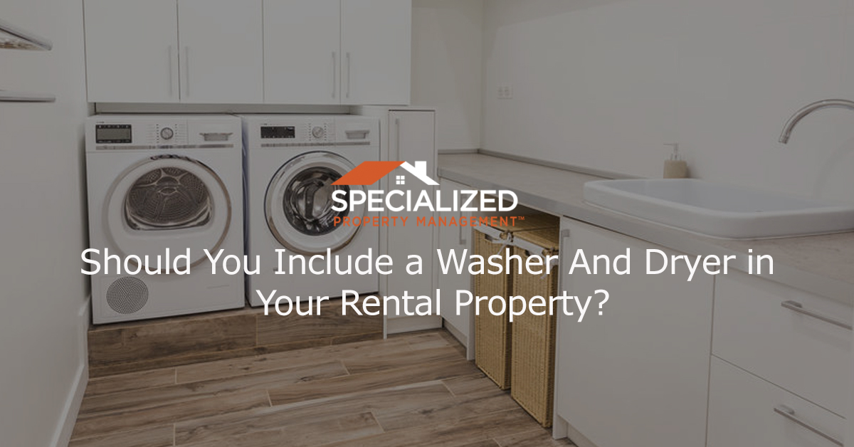 Should You Include a Washer And Dryer in Your Rental Property?